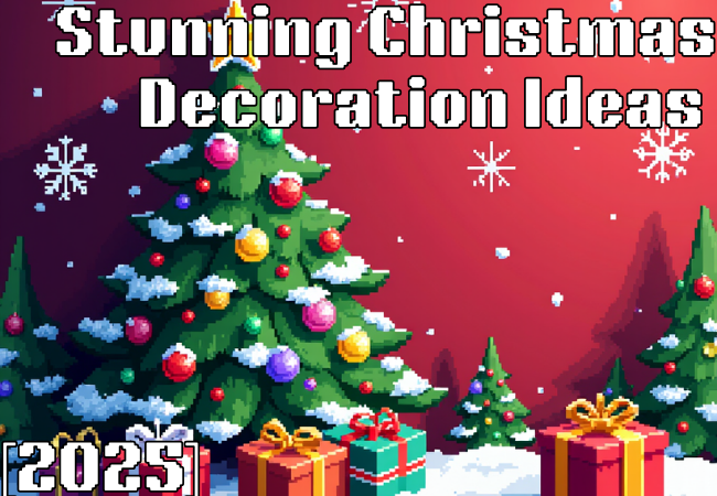 Stunning Christmas Decoration Ideas [2025]